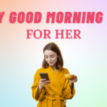 Flirty Good Morning Memes for Her